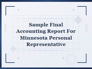 Sample Final Accounting Report for Minnesota Estates